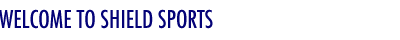 Welcome to Shield Sports